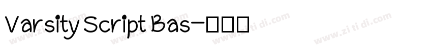 Varsity Script Bas字体转换